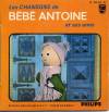disque animation divers bebe antoine les chansons de bebe antoine et ses amis