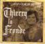 disque s�rie Thierry la fronde
