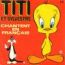 disque s�rie Titi et Grosminet