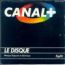 disque s�rie Canal+